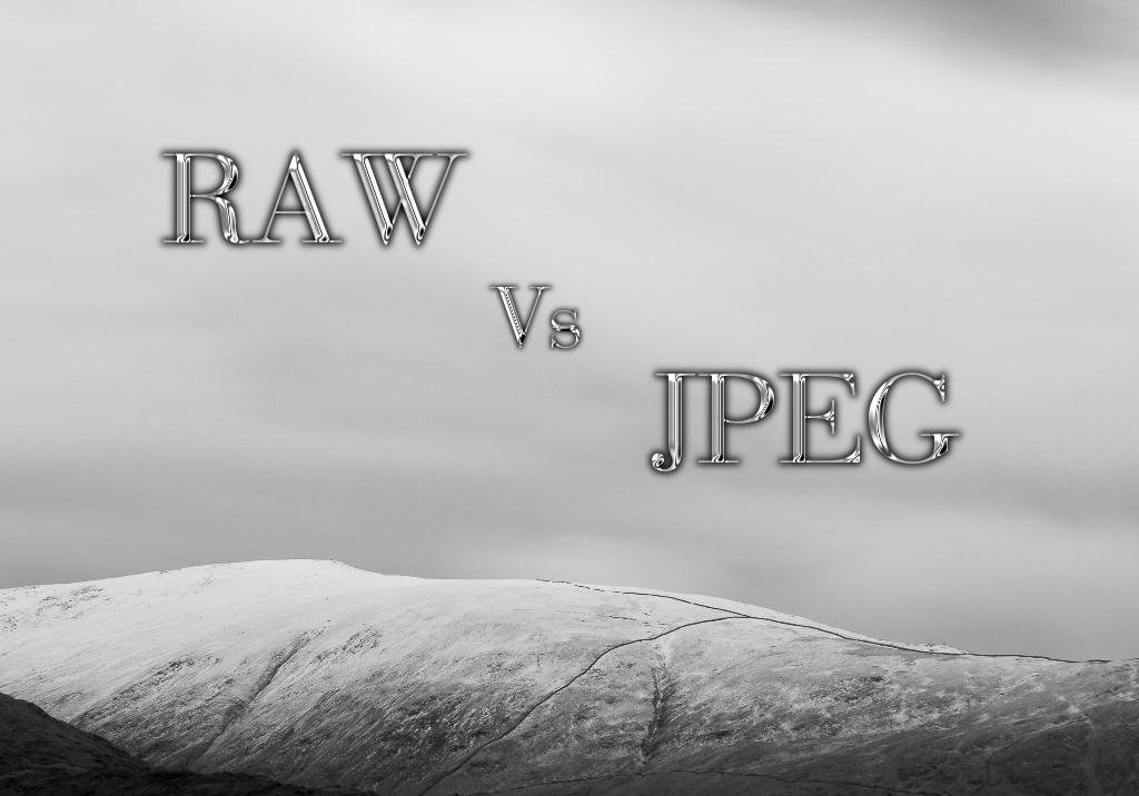 Ditch the JPEGs – Why You Should be Shooting RAW